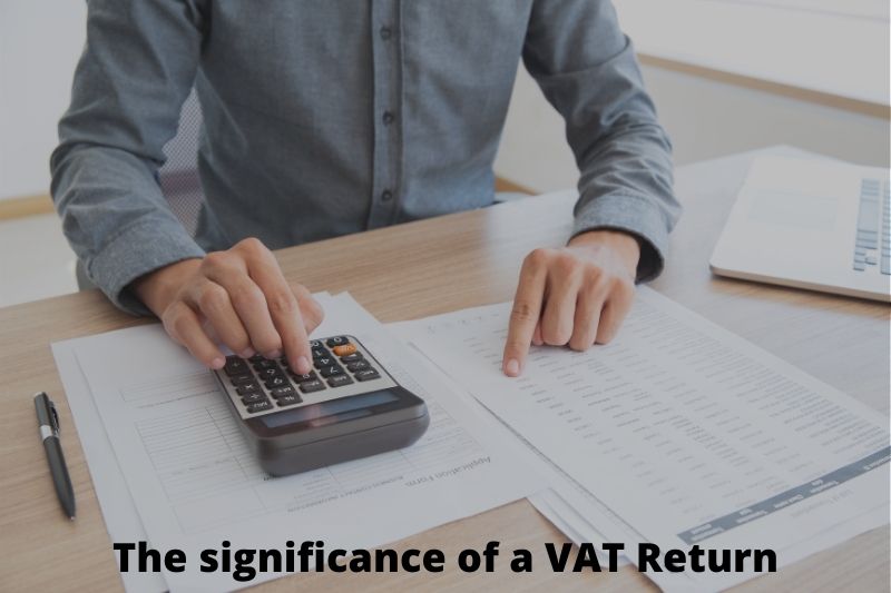The significance of a VAT Return